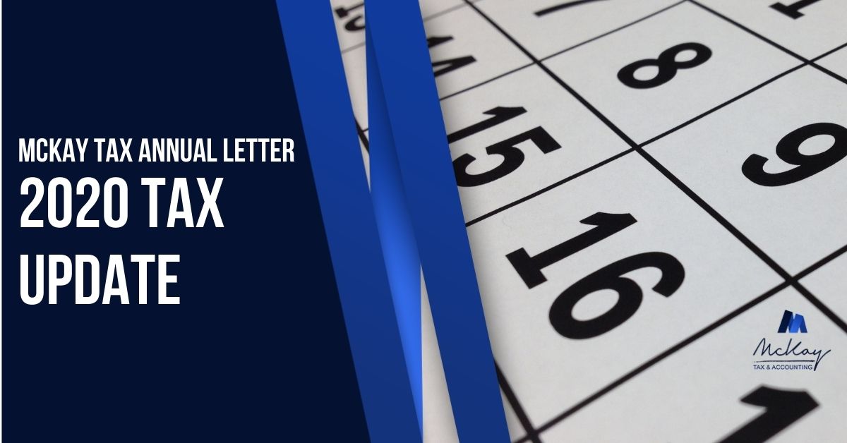 McKay Tax Annual Letter 2020 Tax Updates